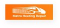 Metro Heating Repair Santa Clarita